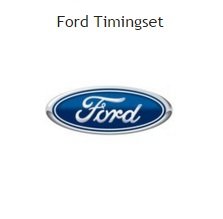 distributieriem of ketting timingset ford